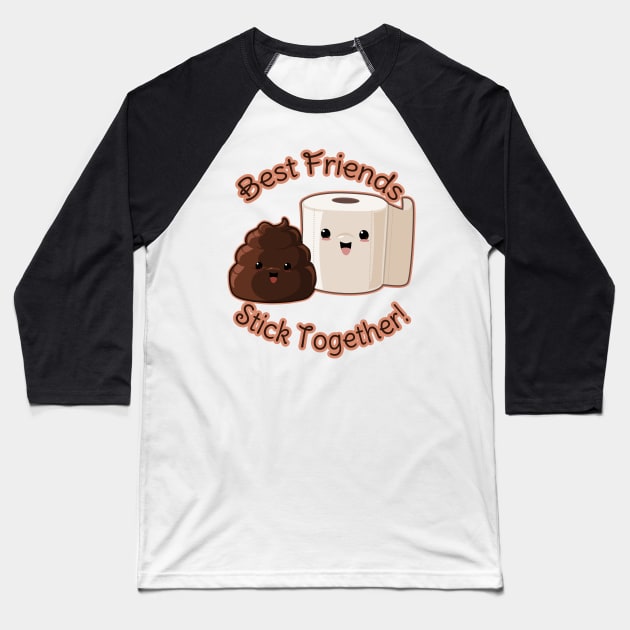 Poo and TP "Best Friends" Baseball T-Shirt by LyddieDoodles